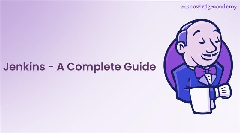 Jenkins - A Complete Guide 
