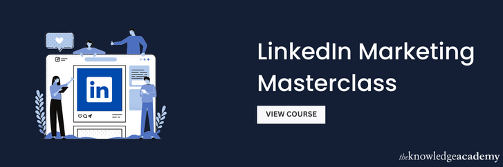 Linkedin Marketing Masterclass