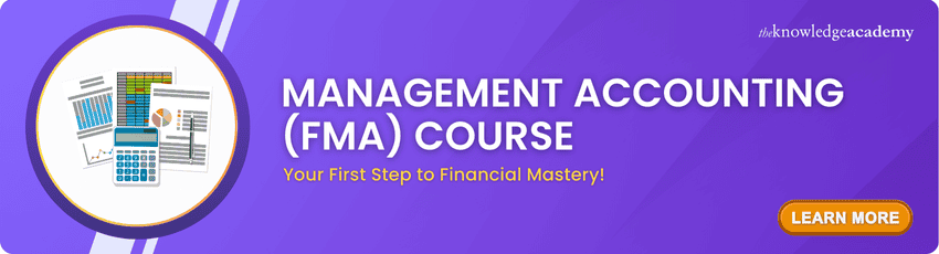 Management Accounting (FMA) Course