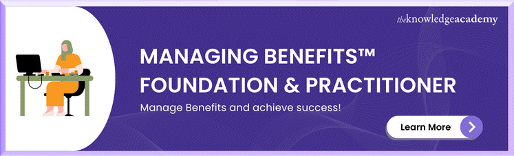 Managing Benefits™ Foundation & Practitioner Course