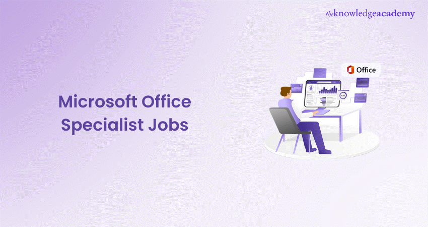 Microsoft Office Specialist Jobs Microsoft Office Specialist Jobs