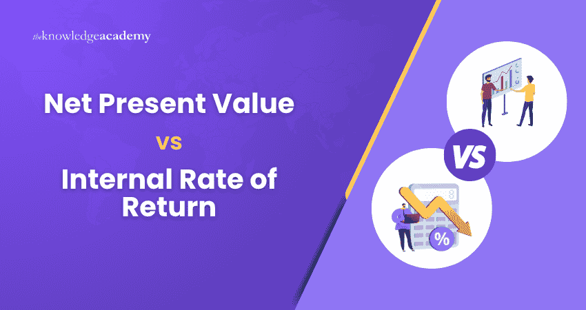 Net Present Value vs Internal Rate of Return Net Present Value vs Internal Rate of Return
