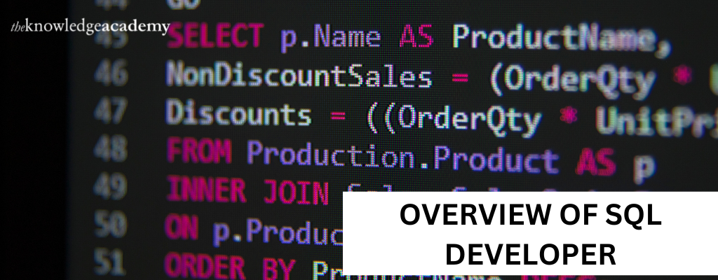 Overview of SQL Developer
