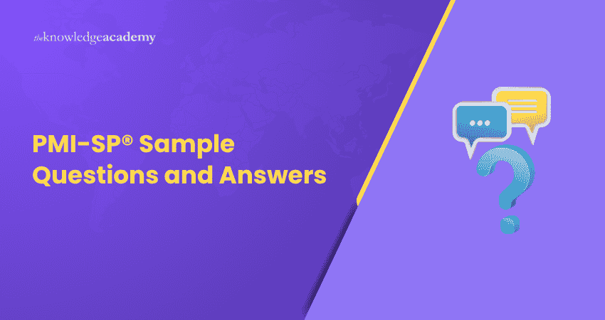PMI-SP Sample Questions and Answers PMI-SP Sample Questions and Answers for Exam Preparation
