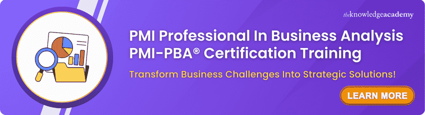 Join PMI Professional in Business Analysis PMI PBA® Certification Training now