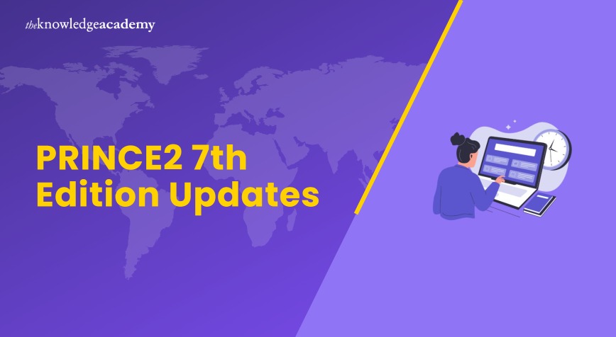 PRINCE2 7th Edition Updates