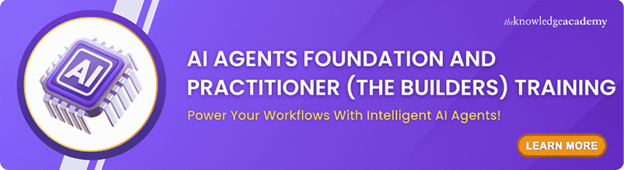 AI Agents Foundation and Practitioner (The Builders) Training AI Agents Foundation and Practitioner (The Builders) Training