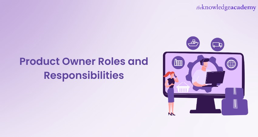 Product Owner Roles and Responsibilities