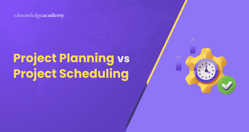 Project Planning vs Project Scheduling Comparison between Project Planning and Project Scheduling