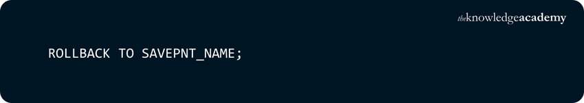ROLLBACK Commands