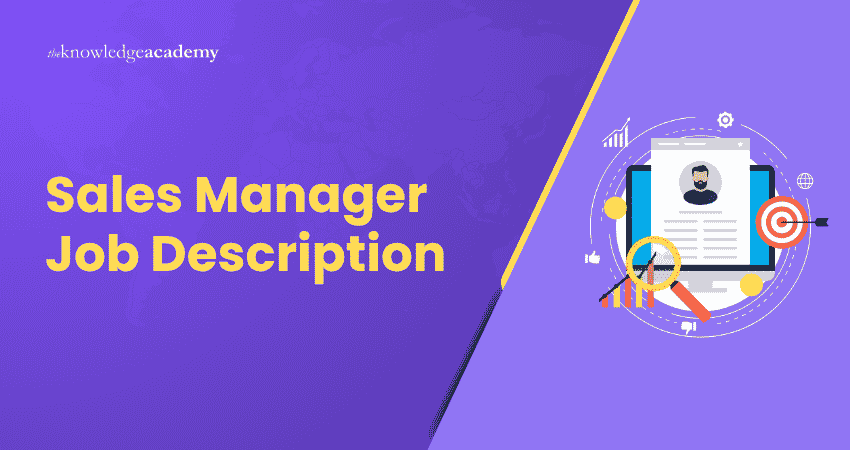 Job Description of a Sales Manager Sales Manager Job Description
