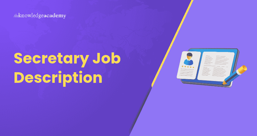 Job Description of Secretary Secretary Job Description