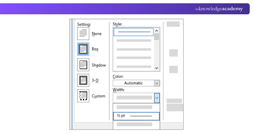 Select Border Style, Colour, Width, and Placement