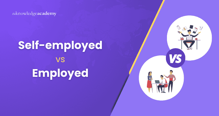 Self-employed vs Employed Self-employed vs Employed