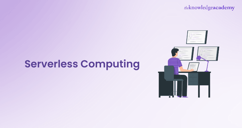 What is Serverless Computing, and How Does it Work?
