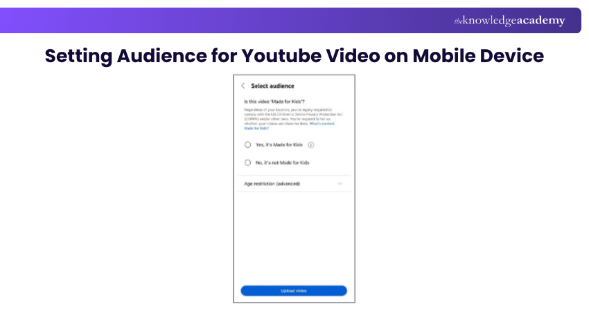 Setting Audience for Youtube Video on Mobile Device Setting Audience for Youtube Video on Mobile Device