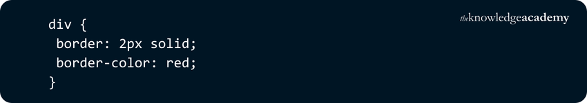 Setting Border Colour in CSS Setting Border Colour in CSS
