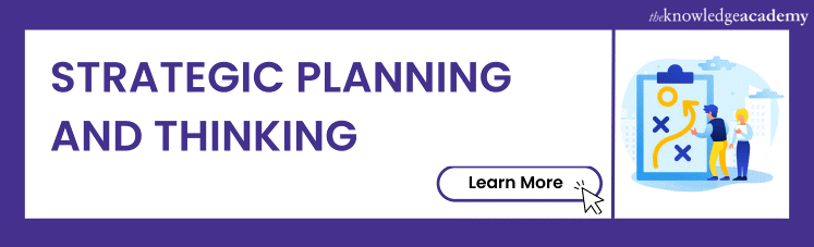 Strategic Planning and Thinking