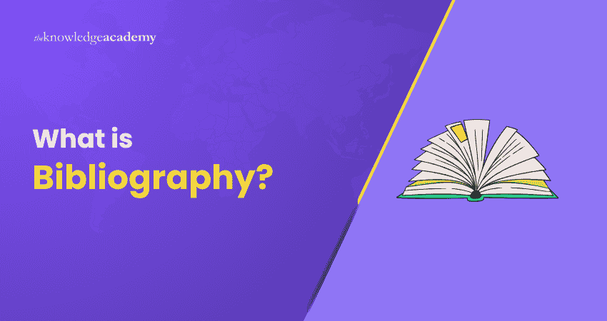 What is a Bibliography? What is a Bibliography?