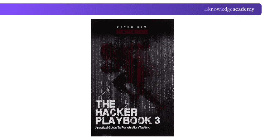 The Hacker Playbook 3: Practical Guide to Penetration Testing Book The Hacker Playbook 3: Practical Guide to Penetration Testing Book