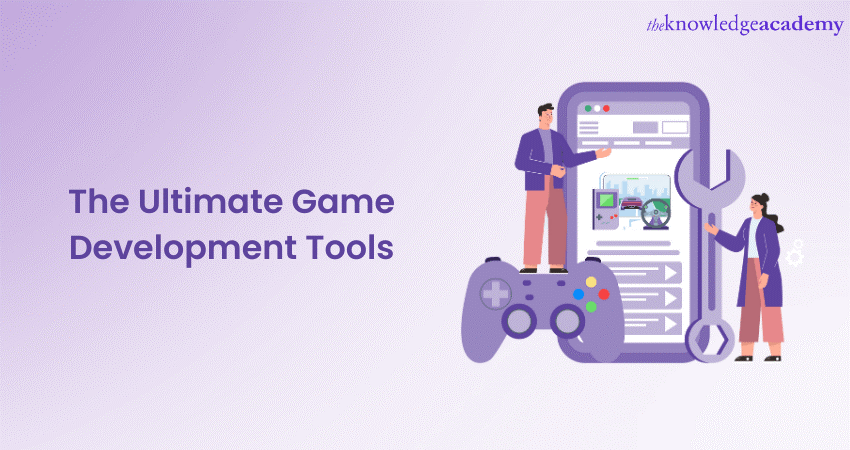 The Ultimate Game Development Tools 