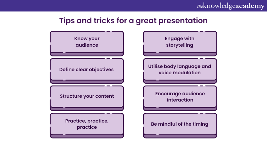 Tips and tricks for a great presentation 