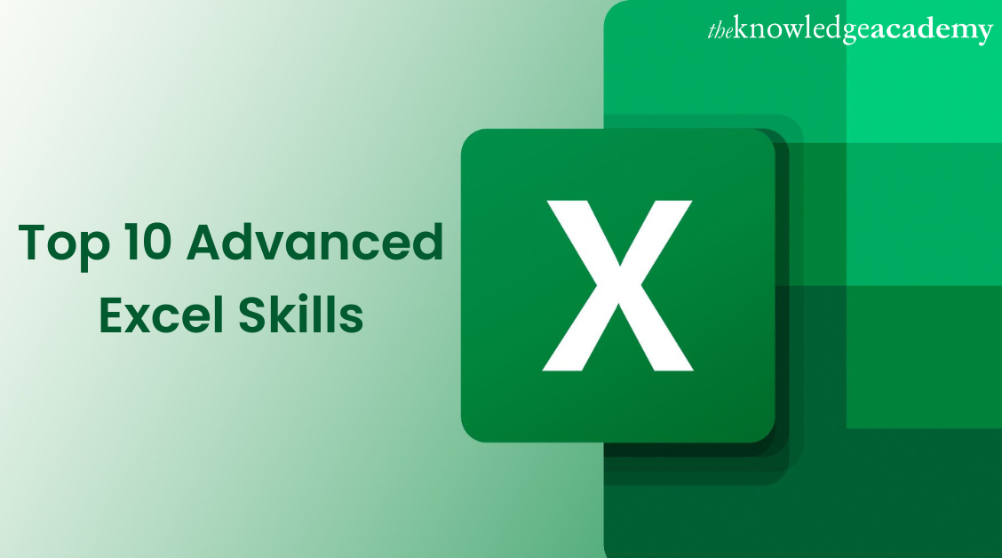 Top 10 Advanced Excel Skills
