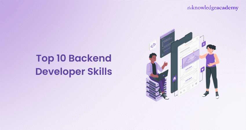Top 10 Backend Developer Skills