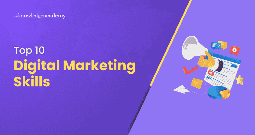 Top Digital Marketing Skills Top Skills for Digital Marketing