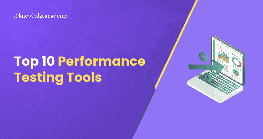 Top 10 Performance Testing Tools Top 10 Performance Testing Tools: Features and Best Practices