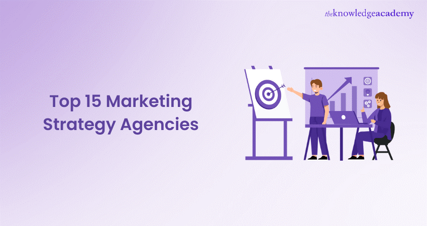 Top 15 Marketing Strategy Agencies