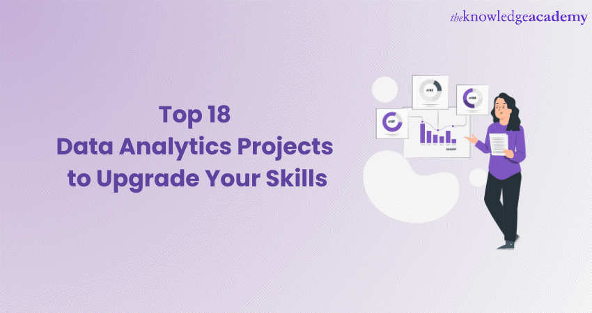 Top 18 Data Analytics Projects to Upgrade Your Skills 1