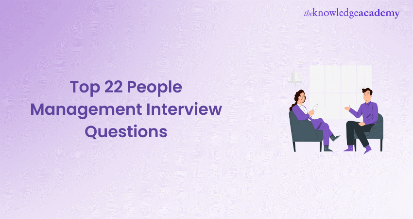 Top 22 People Management Interview Questions