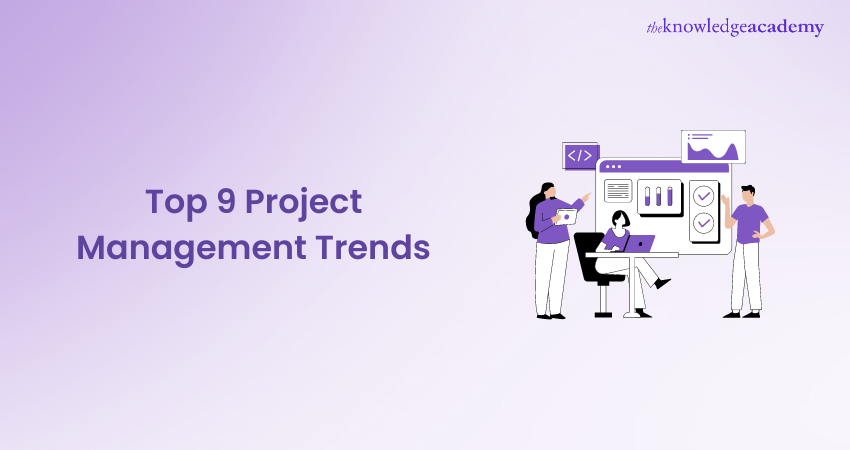 Top 9 Project Management Trends
