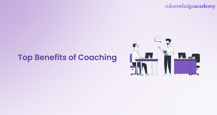 Top Benefits of Coaching