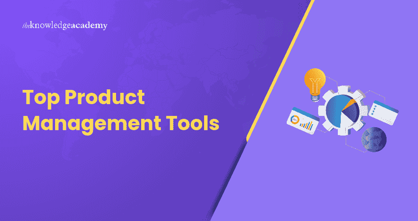 Top Product Management Tools Top Tools for Product Management