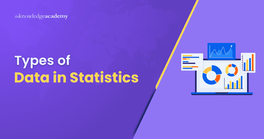 Types of Data in Statistics Types of Data in Statistics