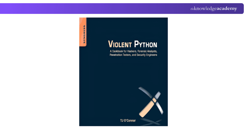 Violent Python: A Cookbook for Hackers, Forensic Analysts, Penetration Testers and Security Engineers Book Violent Python: A Cookbook for Hackers, Forensic Analysts, Penetration Testers and Security Engineers Book