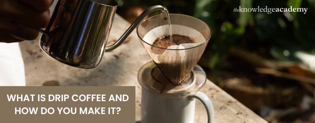 https://www.theknowledgeacademy.com/_files/images/What_Is_Drip_Coffee_and_How_Do_You_Make_It.png
