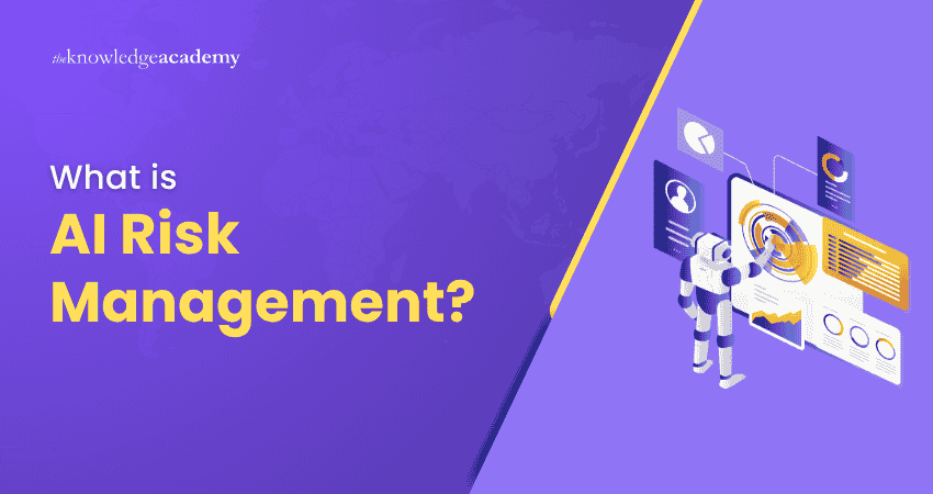 AI Risk Management: Importance, Types, and Best Practices