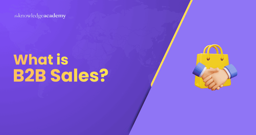 What is B2B Sales