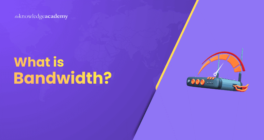 What is Bandwidth? What is Bandwidth
