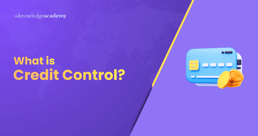 What is Credit Control? What is Credit Control?