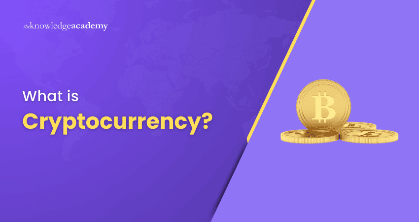 What is Cryptocurrency?