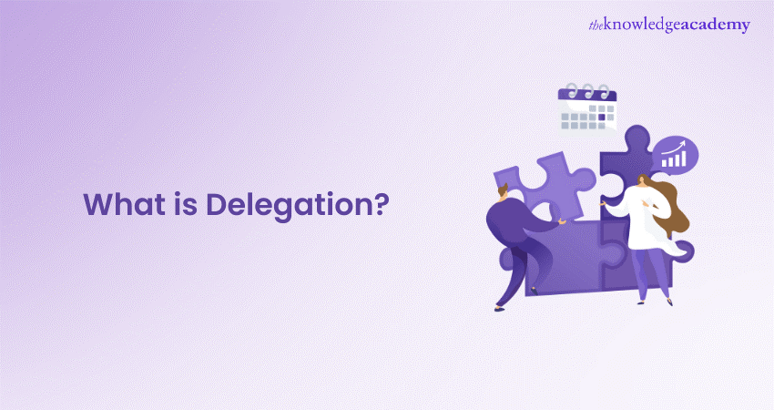 What is Delegation