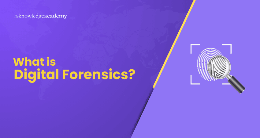 What is Digital Forensics?