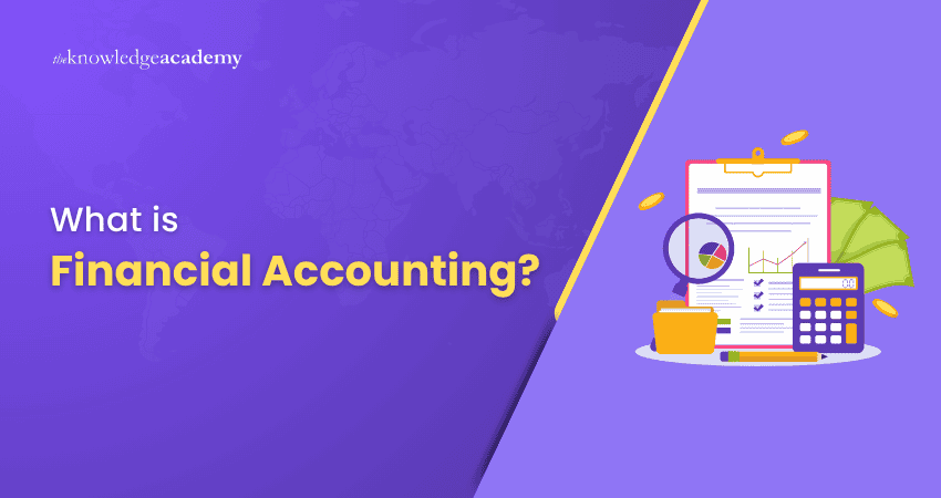 What is Financial Accounting?