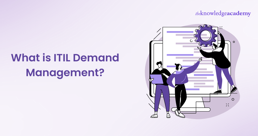 What is ITIL Demand Management