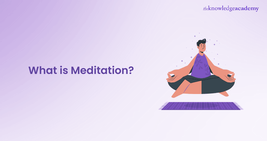 What is Meditation?