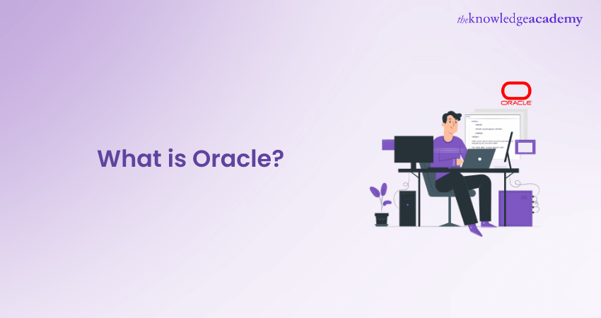 What is Oracle? Detailed Explanation